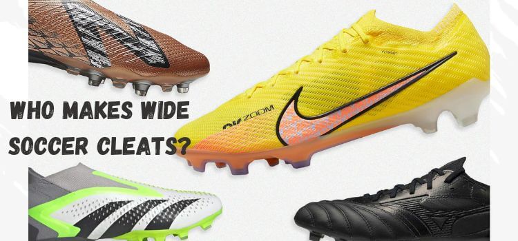 who makes wide soccer cleats