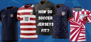 how do soccer jerseys fit