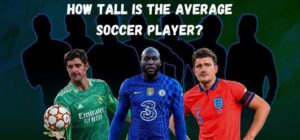 how tall is the average soccer player