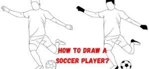 how to draw a soccer player