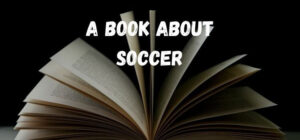 a book about soccer