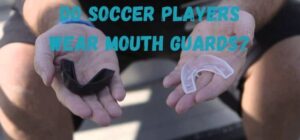 do soccer players wear mouth guards