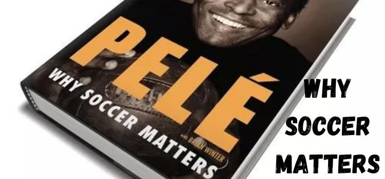 why soccer matters book